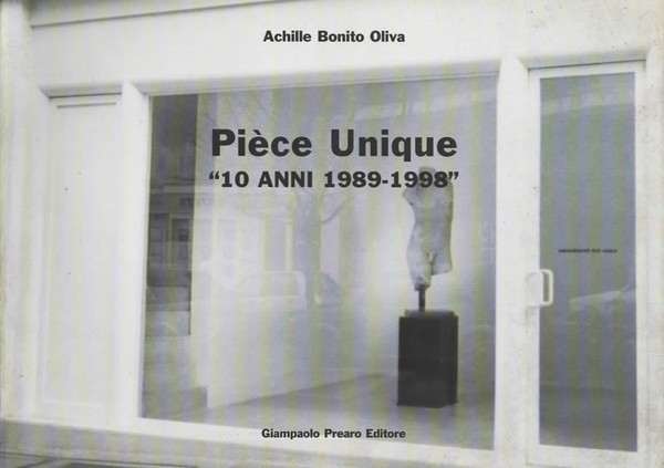 Piece Unique "10 anni 1989 - 1998". Schede critiche, fiches …