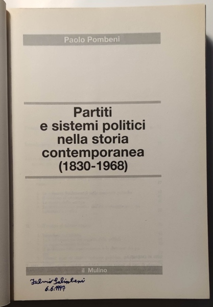 Partiti e sistemi politici nella storia contemporanea (1830-1968).