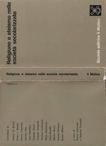 Religione e ateismo nelle società secolarizzate. Aspetti e problemi della …