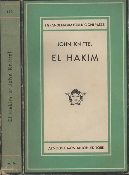 El Hakim. Romanzo dell'Egitto d'oggi.