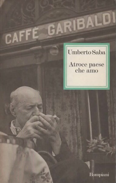 Atroce paese che amo. Lettere famigliari (1945-1953). A cura di …