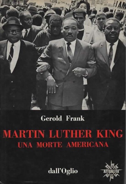 Martin Luther King: una morte americana.