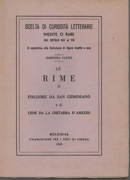 Le rime. Nuovamente pubblicate da Giulio Navone.