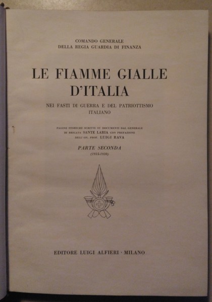 Le Fiamme Gialle d'Italia. Nei fasti di guerra e del …
