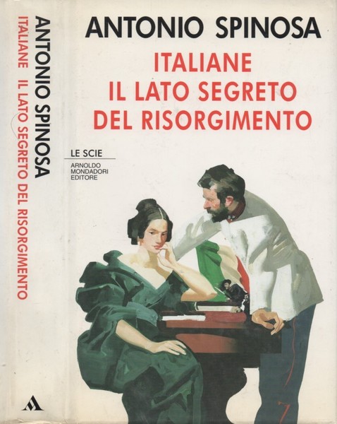 Italiane. Il lato segreto del Risorgimento.