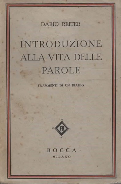 Introduzione alla vita delle parole. Frammenti di un diario.