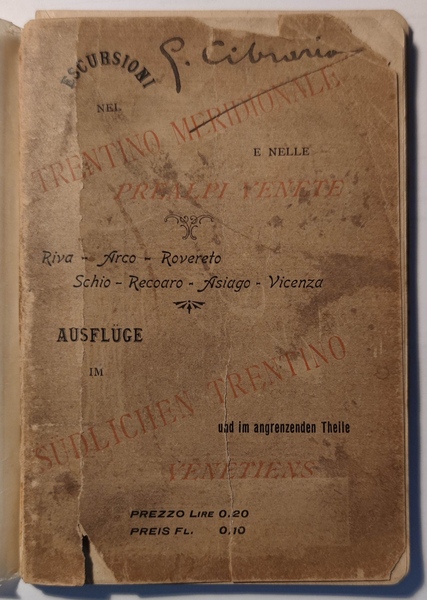 Escursioni nel Trentino Meridionale e nelle Prealpi Venete. Riva-Arco-Rovereto. Schio-Recoaro-Asiago-Vicenza.