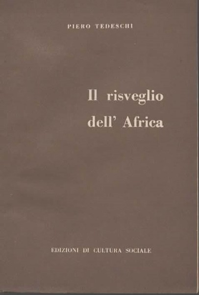 Il risveglio dell'Africa.