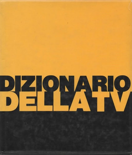 Dizionario della tv.