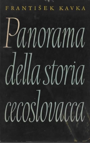 Panorama della storia cecoslovacca.
