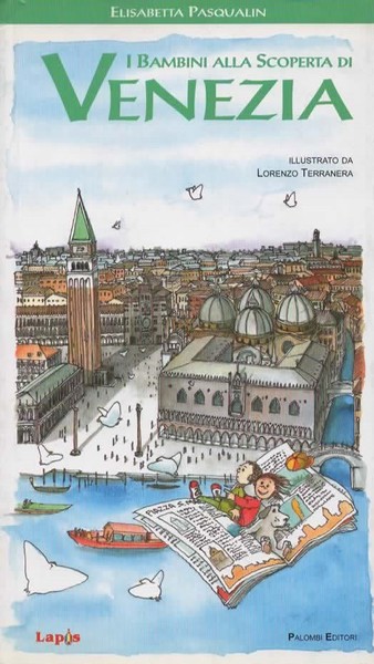 I bambini alla scoperta di Venezia.