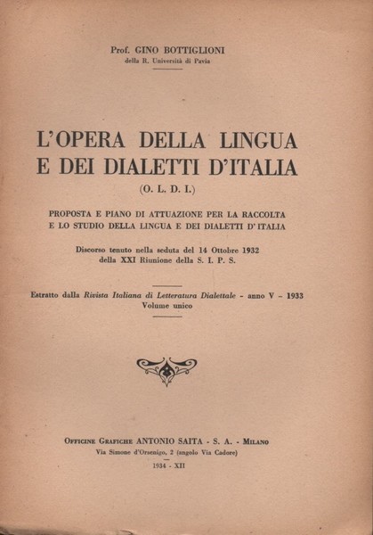 L'opera della lingua e dei dialetti d'Italia (O.L.D.I.). Proposta e …