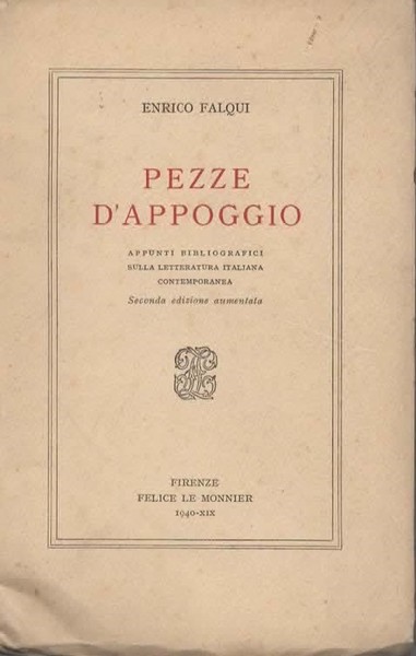 Pezze d'appoggio. Appunti bibliografici sulla letteratura italiana contemporanea. Seconda edizione …