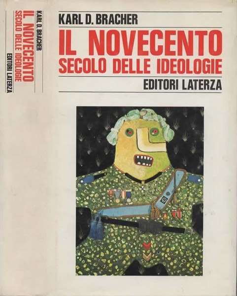 Il Novecento secolo delle ideologie. A cura di Enzo Grillo.