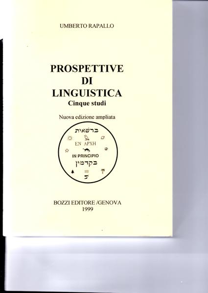 Prospettive di Linguistica. Cinque studi. Nuova edizione ampliata