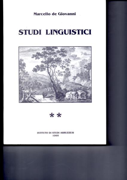 Studi Linguistici. * *