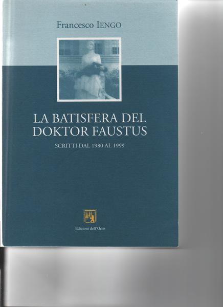 La Batisfera del Doktor Faustus.