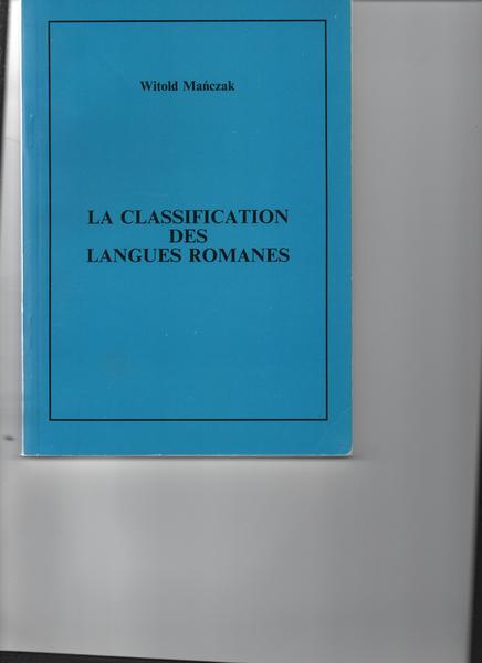 La classification des Langues Romanes.