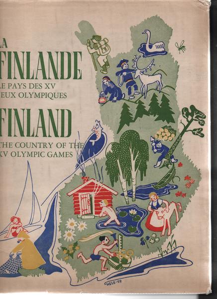 La Finlande. Le pays des XV Jeux Olympiques. Finland the …