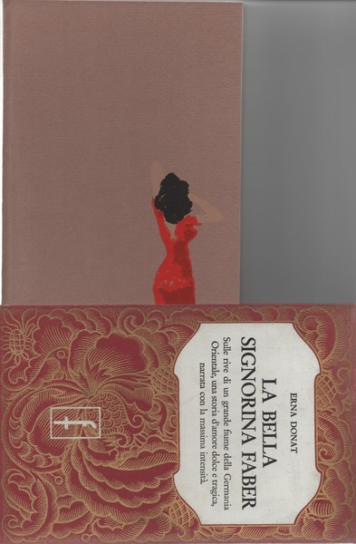 La bella signorina Faber. Traduzione dal tedesco di Ginetta Pignolo.