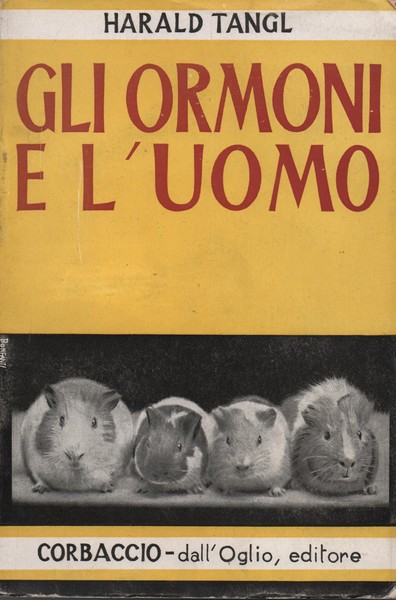 Gli ormoni e l ' uomo
