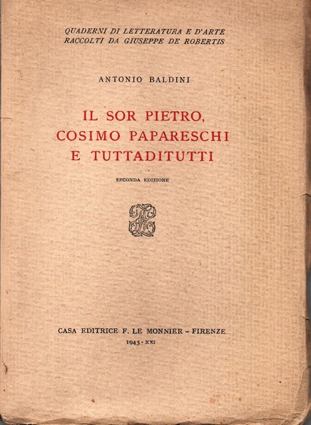 Il sor Pietro, Cosimo Papareschi e Tuttaditutti