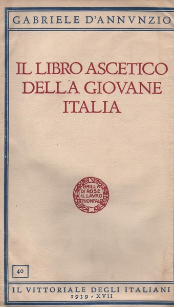 Il libro ascetico della giovane Italia.