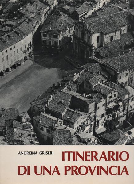 ITINERARIO DI UNA PROVINCIA.