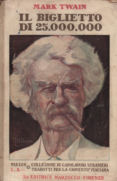 Il biglietto da venticinque milioni di lire ed altri racconti …