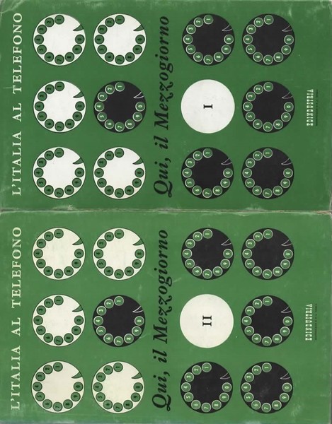 L'Italia al telefono. Qui il Mezzogiorno. I. Campania Puglia Basilicata. …