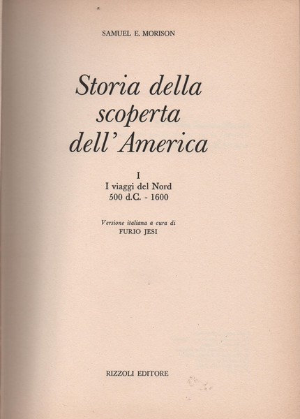 Storia della scoperta dell'America. I. I viaggi del Nord 500 …