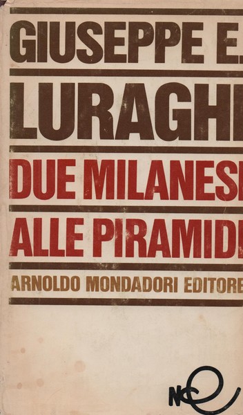 Due milanesi alle piramidi.