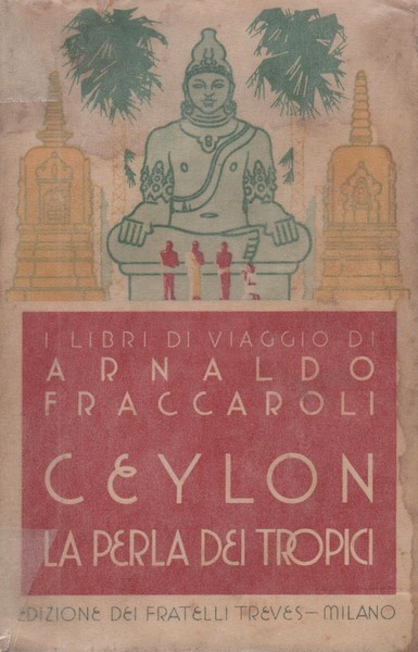 CEYLON LA PERLA DEI TROPICI.