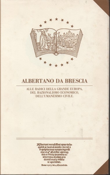 Albertani moralissimi opus de loquendi ac tacendi modo.