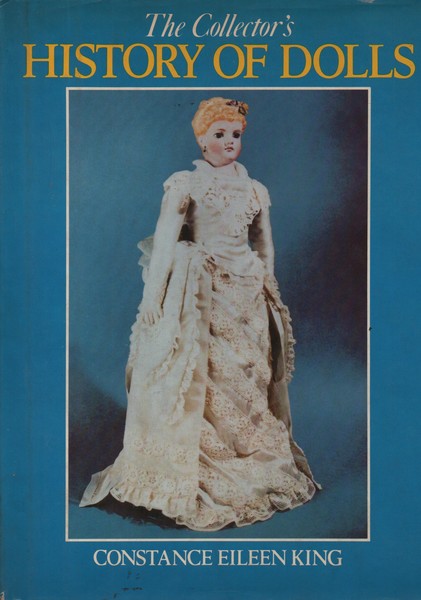 The Collector's History of Dolls.