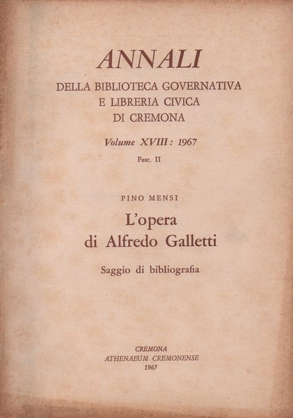 Annali della Biblioteca Governativa e Libreria Civica di Cremona, Vol. …