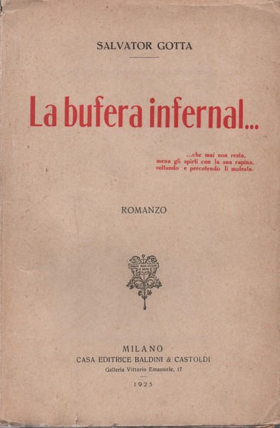 La bufera infernal. Romanzo.