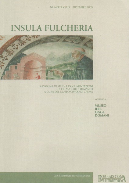 Insula Fulcheria. Rassegna di studi e documentazioni di Crema e …