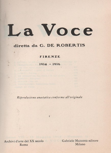 LA VOCE. **. Diretta da G. De Robertis. Firenze. 1914 …