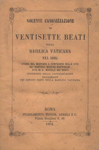 Solenne canonizzazione di ventisette beati nella Basilica vaticana nel 1862. …