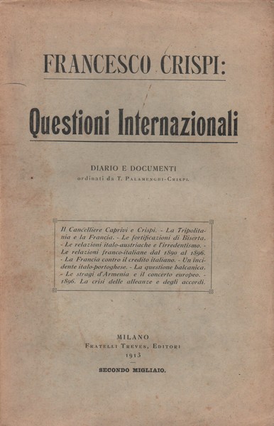 Questioni internazionali. Diario e documenti ordinati da T. Palamenghi-Crispi.