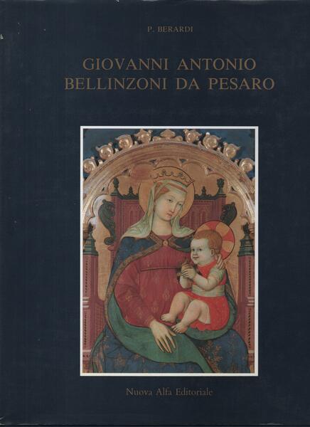 GIOVANNI ANTONIO BELLINZONI DA PESARO.