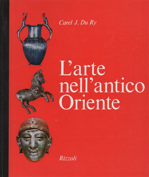 L'ARTE NELL'ANTICO ORIENTE.