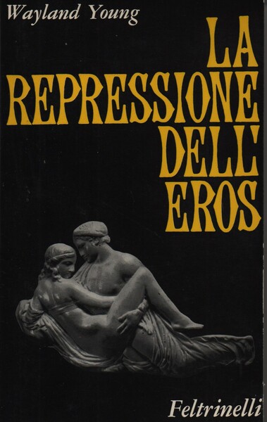 La repressione dell'eros.