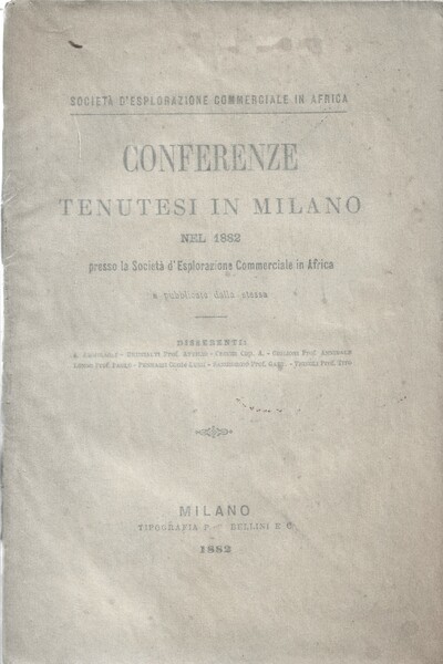 Conferenze tenutesi in Milano nel 1882 presso la Società d'esplorazione …
