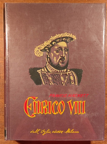 Enrico VIII. Traduzione dall'inglese di Roberto Palmarocchi.