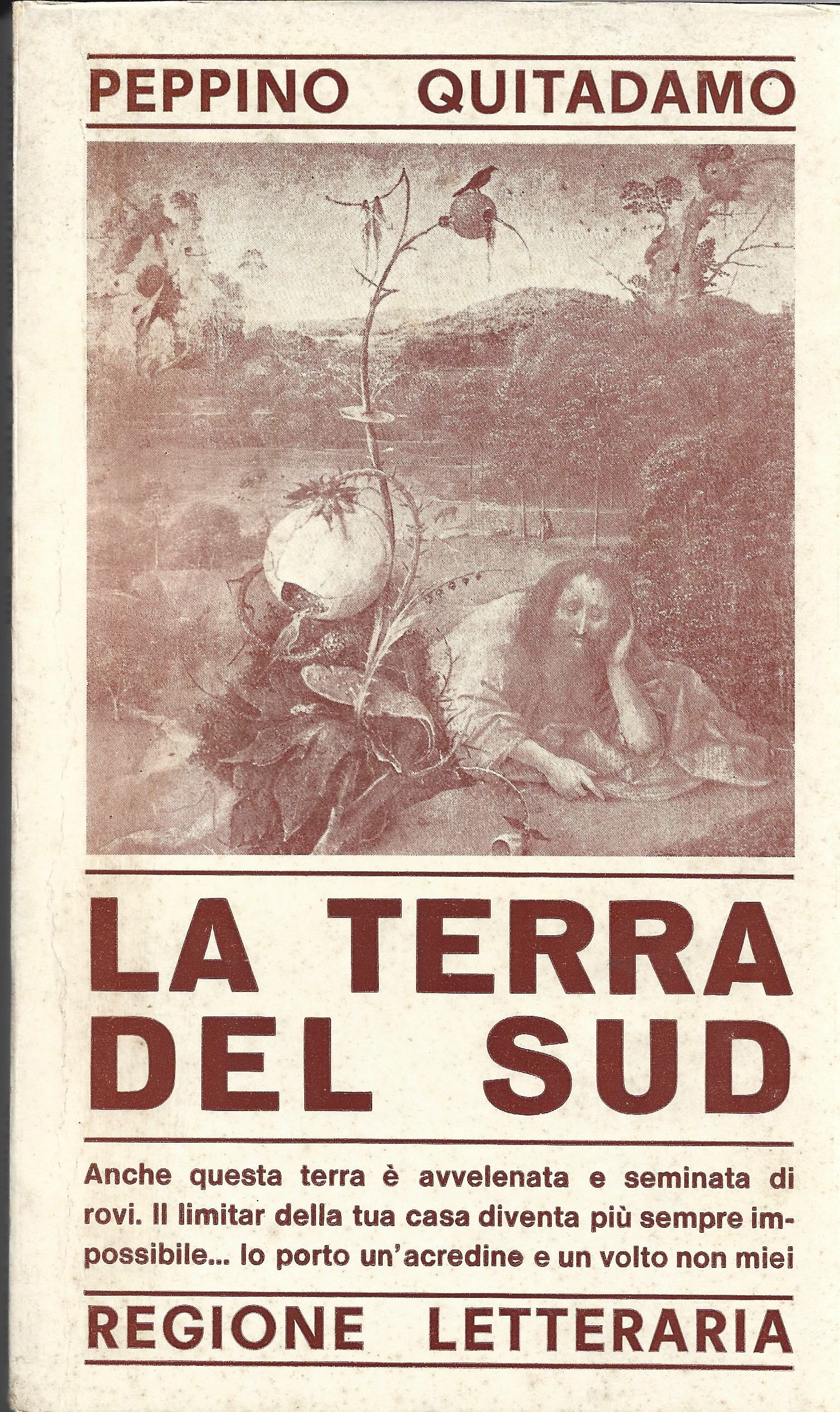 La terra del sud.