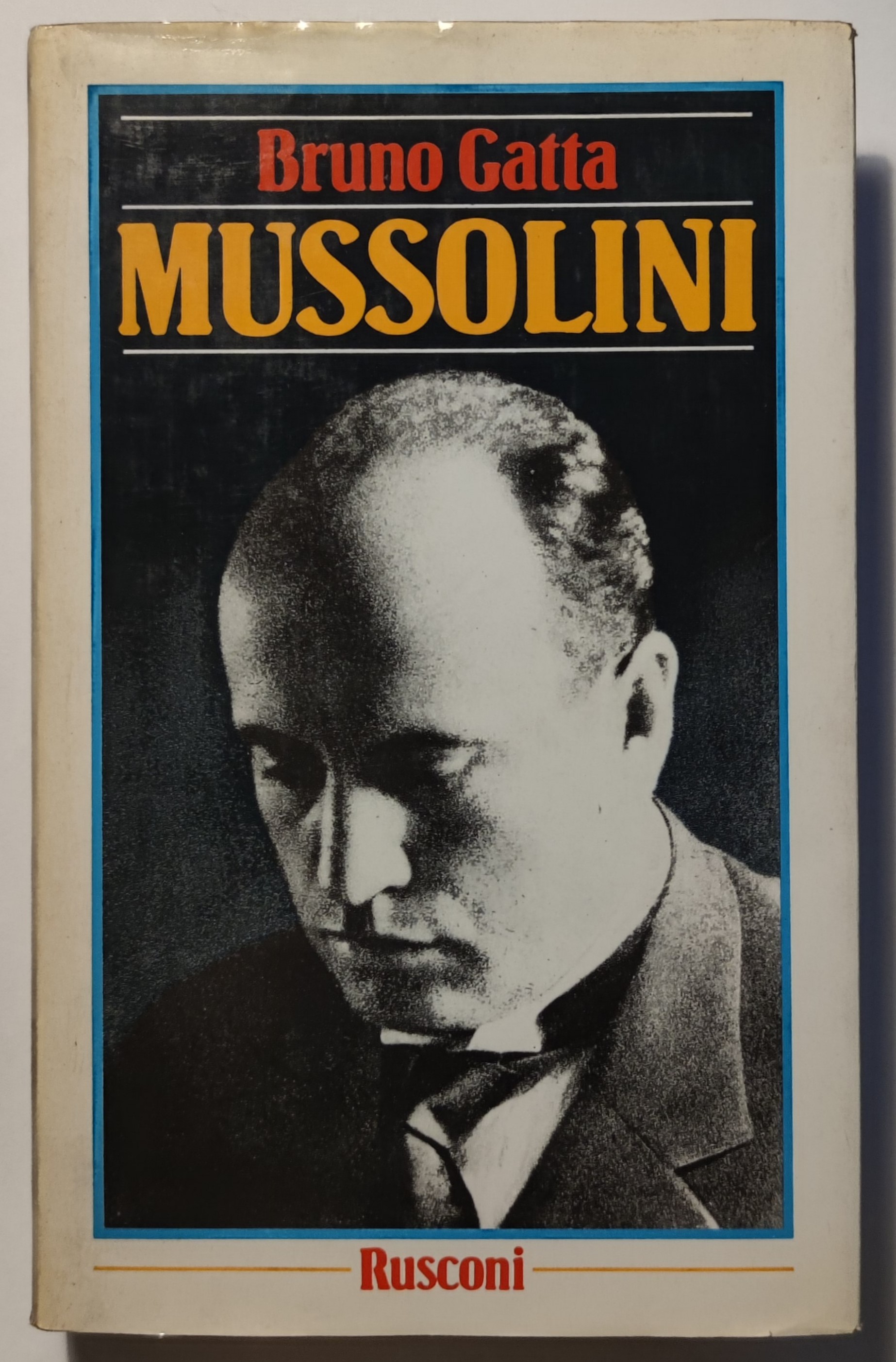 Mussolini.