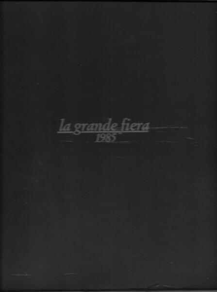 La grande fiera 1985