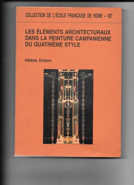 Les elements architecturaux dans la peinture campanienne du quatrieme style.